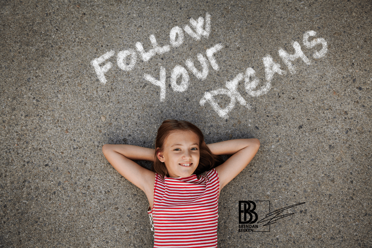follow-your-dreams